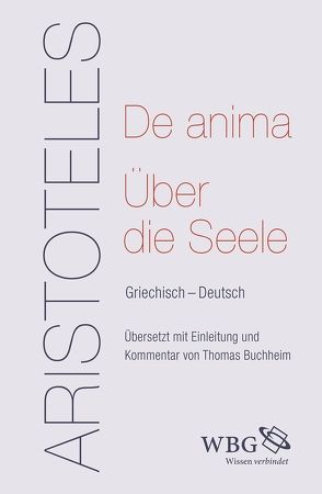 De anima – Über die Seele von Aristoteles, Buchheim,  Thomas