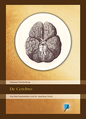 De Cerebro von Fenzl,  Annelise, Hartmann,  Christian, Swedenborg,  Emanuel