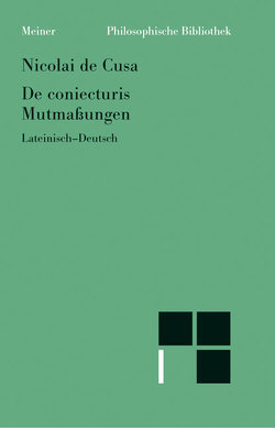 De coniecturis. Mutmaßungen von Happ,  Winfried, Koch,  Josef, Nikolaus von Kues