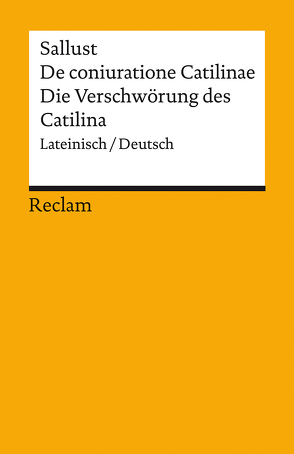 De coniuratione Catilinae / Die Verschwörung des Catilina von Gaius Sallustius Crispus, Mohr,  Michael