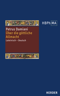 De divina omnipotentia. Über die göttliche Allmacht von Damiani,  Petrus, Nickl,  Peter