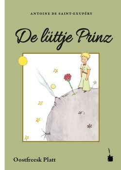 De lüttje Prinz von Lübben,  Antje, Saint-Exupéry,  Antoine de