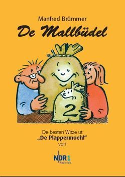 De Mallbüdel 2 von Brümmer,  Manfred, Endlich,  Günter, Schobeß,  Rainer