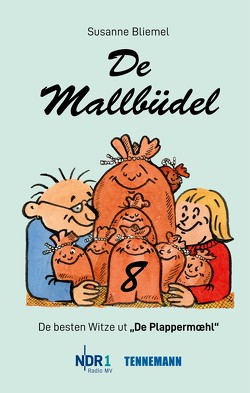 De Mallbüdel 8 von Bliemel,  Susanne, Endlich,  Günter, Schobeß,  Rainer, TENNEMANN media GmbH