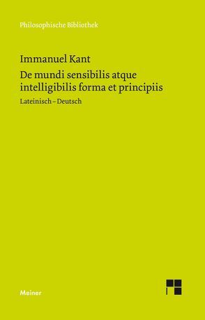 De mundi sensibilis atque intelligibilis forma et principiis von Kant,  Immanuel, Reich,  Klaus