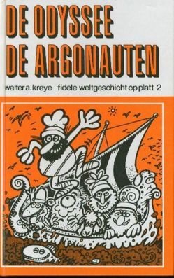 De Odyssee – De Argonauten von Drühl,  Jörg, Kreye,  Walter A