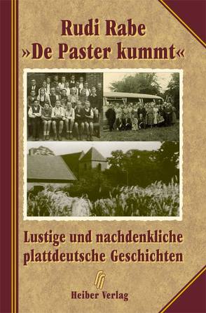 De Paster kummt von Rabe,  Rudi