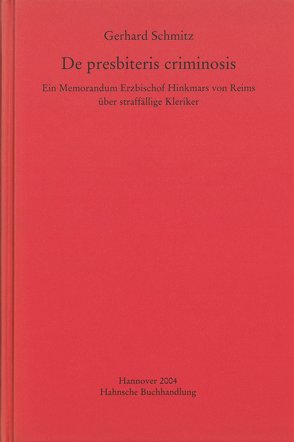 De presbiteris criminosis von Schmitz,  Gerhard