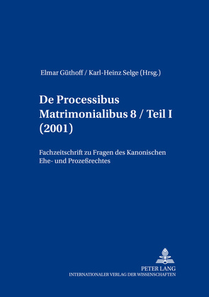 De processibus matrimonialibus von Güthoff,  Elmar, Selge,  Karl-Heinz