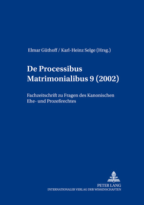 De processibus matrimonialibus von Güthoff,  Elmar, Selge,  Karl-Heinz