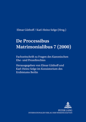 De processibus matrimonialibus von Güthoff,  Elmar, Selge,  Karl-Heinz