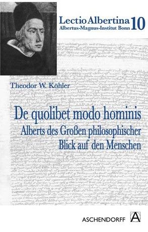 De quolibet modo hominis von Koehler,  Theodor W