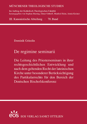 De regimine seminarii von Grässlin,  Dominik