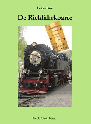 De Rickfahrkoarte von Pistor,  Heribert