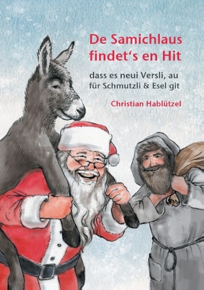 De Samichlaus findet‘s en Hit von Hablützel,  Christian