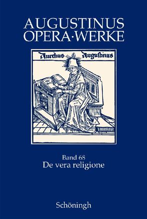 De vera religione /Die wahre Religion von Lössl,  Josef