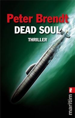 Dead Soul von Brendt,  Peter