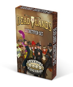 Deadlands: The Weird West – Archetypen-Set (24) von Hensley,  Shane