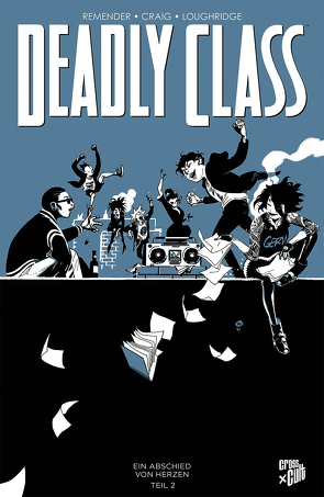 Deadly Class 12 von Craig,  Wes, Loureiro Pinto,  Silvano, Remender,  Rick