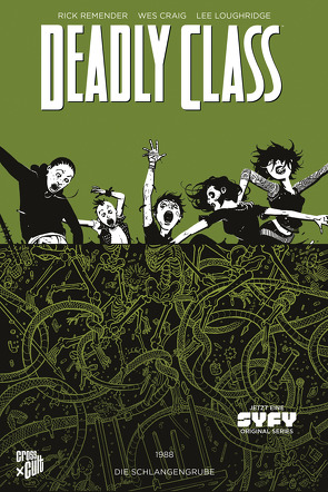 Deadly Class 3: Die Schlangengrube von Craig,  Wes, Loughridge,  Lee, Remender,  Rick, Schuster,  Michael