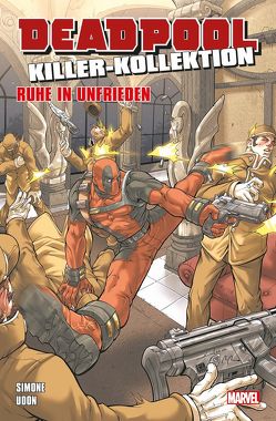 Deadpool Killer-Kollektion von Simone,  Gail, Strittmatter,  Michael, Studios,  Udon