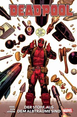 Deadpool – Neustart von Brown,  Reilly, Hepburn,  Scott, Klein,  Nic, Schwartz,  Dana, Stritmatter,  Michael, Young,  Skottie