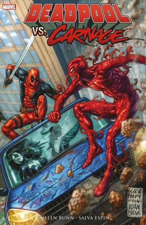 Deadpool vs. Carnage von Duggan,  Gerry, Espin,  Salva, Henderson,  Mike, Jacinto,  Kim, Shalvey,  Declan