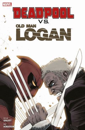 Deadpool vs. Old Man Logan von Henderson,  Mike, Shalvey,  Declan, Strittmatter,  Michael