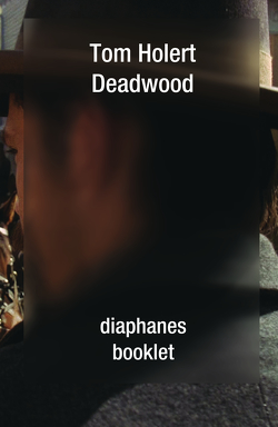 Deadwood von Holert,  Tom