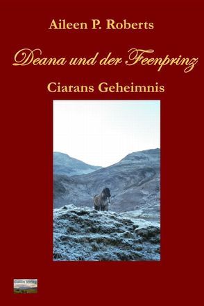 Deana und der Feenprinz von Roberts,  Aileen P.