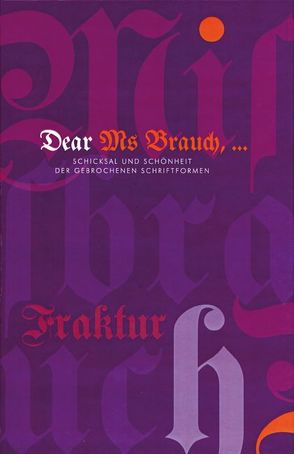 Dear Ms Brauch, … von Gruber,  Elisabeth