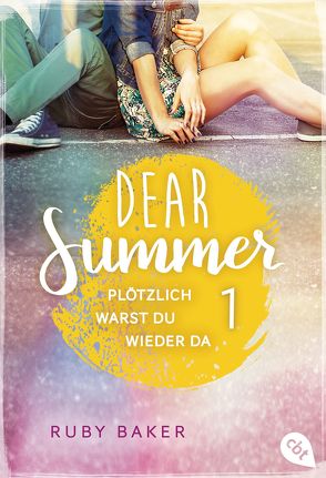 Dear Summer – Plötzlich warst du wieder da von Baker,  Ruby