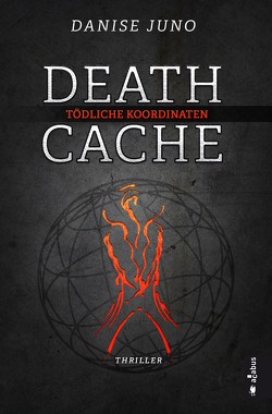 Death Cache. Tödliche Koordinaten von Juno,  Danise