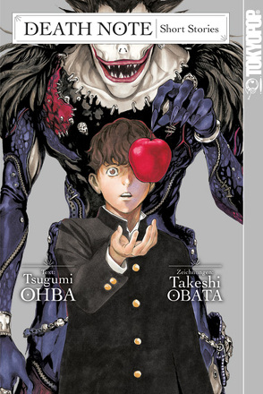 Death Note Short Stories von Araki,  Yohana, Ilgert,  Sakura, Keerl,  Alexandra, Obata,  Takeshi, Ohba,  Tsugumi