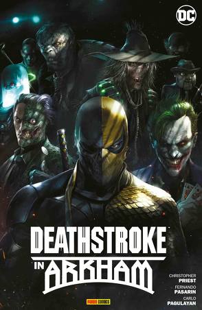 Deathstroke in Arkham von Benes,  Ed, Faßbender,  Jörg, Pagulayan,  Carlo, Parsons,  Sean, Pasarin,  Fernando, Paz,  Jason, Priest,  Christopher