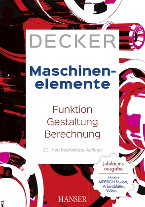 Decker Maschinenelemente von Alber-Laukant,  Bettina, Decker,  Karl-Heinz, Engelken,  Gerhard, Hackenschmidt,  Reinhard, Rieg,  Frank, Weidermann,  Frank