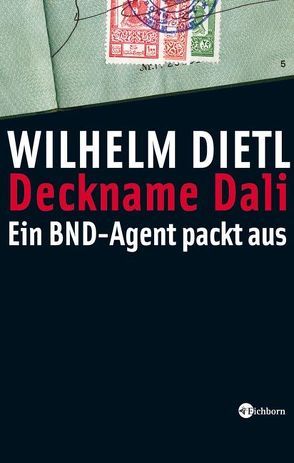 Deckname Dali von Dietl,  Wilhelm
