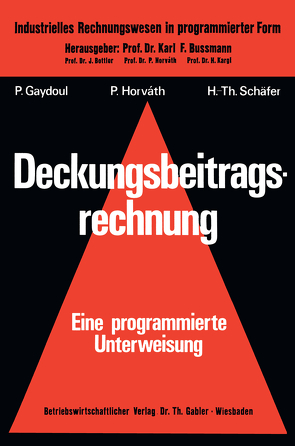 Deckungsbeitragsrechnung von Gaydoul,  Peter