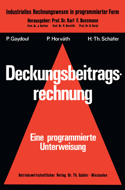 Deckungsbeitragsrechnung von Gaydoul,  Peter