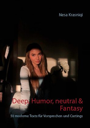 Deep, Humor, neutral & Fantasy von Krasniqi,  Nesa