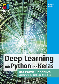 Deep Learning mit Python und Keras von Chollet,  Francois