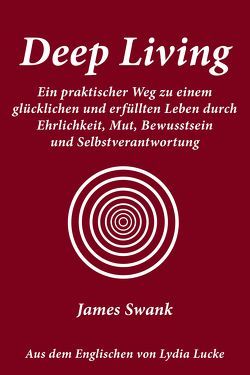 Deep Living von Swank,  James