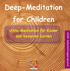 Deep Meditation for Children