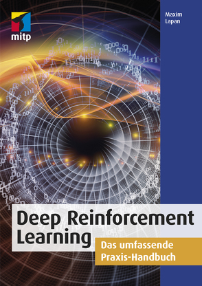 Deep Reinforcement Learning von Lapan,  Maxim