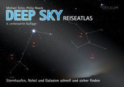 Deep Sky Reiseatlas von Feiler,  Michael, Noack,  Philip