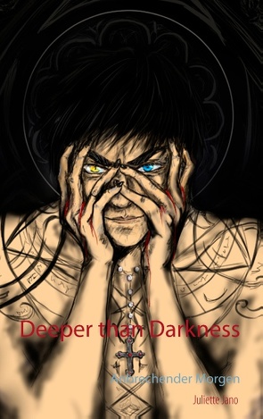 Deeper than Darkness von Jano,  Juliette