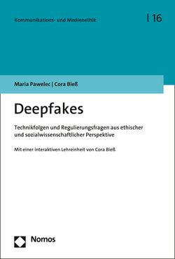 Deepfakes von Bieß,  Cora, Pawelec,  Maria