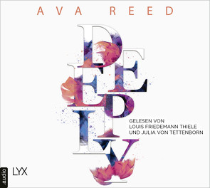 Deeply von Reed,  Ava, Tettenborn,  Julia von, Thiele,  Louis Friedemann