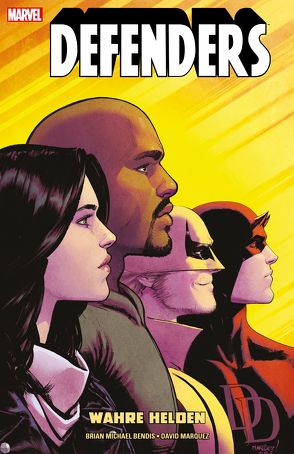 Defenders: Wahre Helden von Avon Oeming,  Michael, Bendis,  Brian Michael, Hidalgo,  Carolin, Marquez,  David