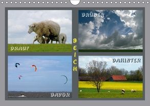 Deich – drauf, drüber, davor, dahinter (Wandkalender 2018 DIN A4 quer) von Hanson,  Marion